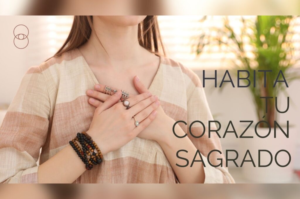 Habita tu Corazón Sagrado, meditación guiada de 30 minutos